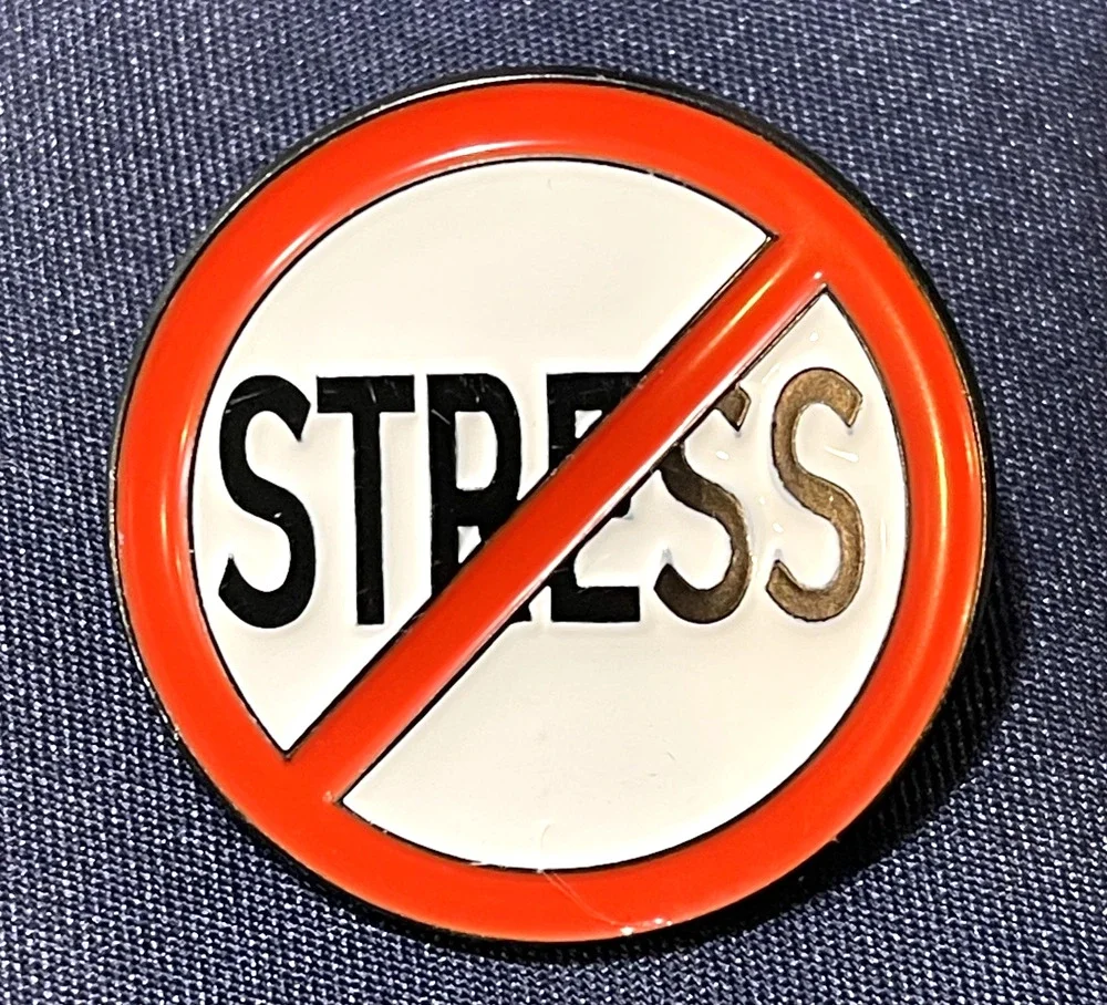 NWOT Red White No Stress Lapel Pin Brooch Enamel Round Pin Signs Symbols
